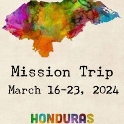 Honduras Mission 2024 graphic